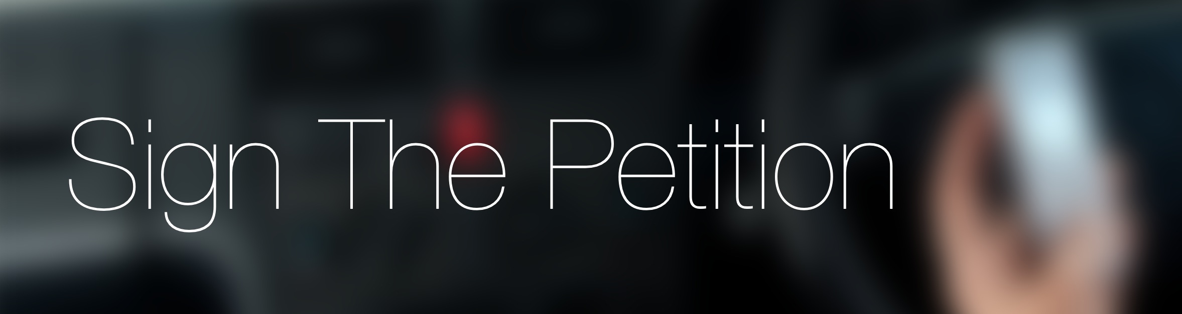Sign The Petitition